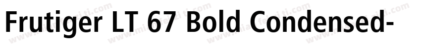 Frutiger LT 67 Bold Condensed字体转换